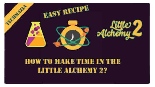 How To Make Time In Little Alchemy 2