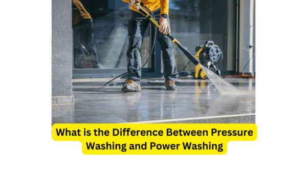 What is the Difference Between Pressure Washing and Power Washing