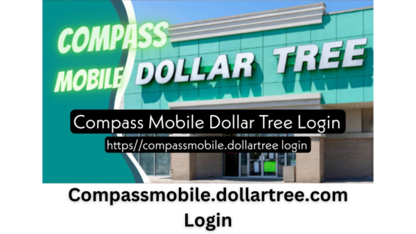 Compassmobile.dollartree.com Login